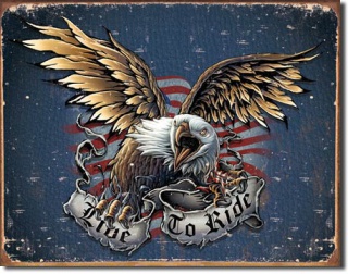Americká cedule - Live to Ride Eagle